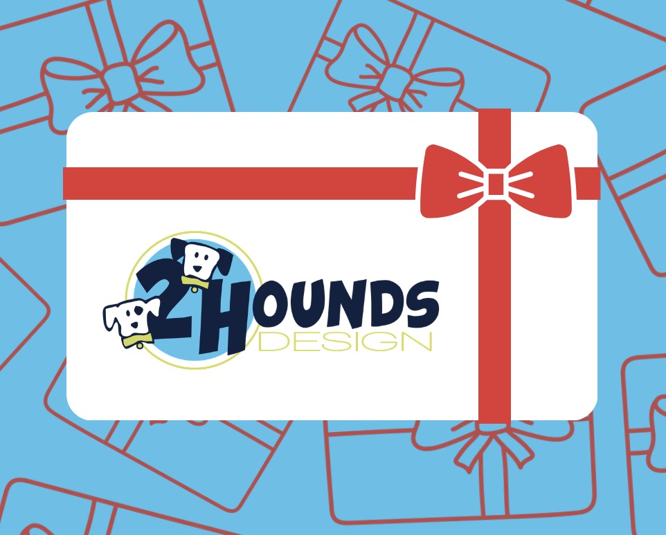 2 Hounds Design Gift Card 2 Hounds Design