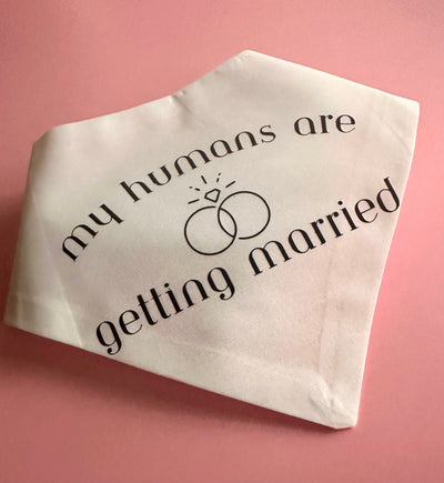 My Humans Are Getting Married Dog Bandana New Arrival Dog Bandana Happy Tails Outfitters