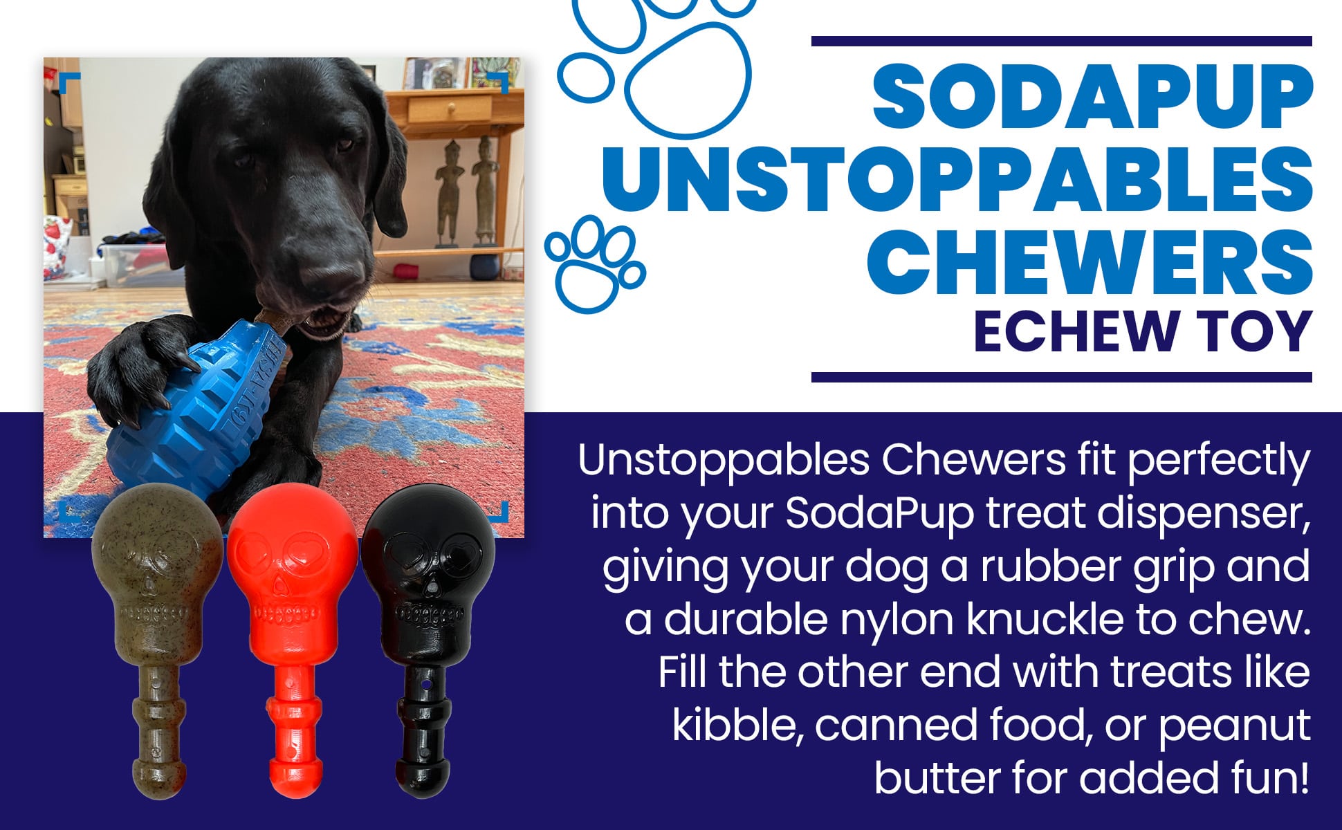 Unstoppables Chewers for SodaPup Rubber Treat Dispensers - 3 Pack Nylon Dog Toys SodaPup/True Dogs, LLC