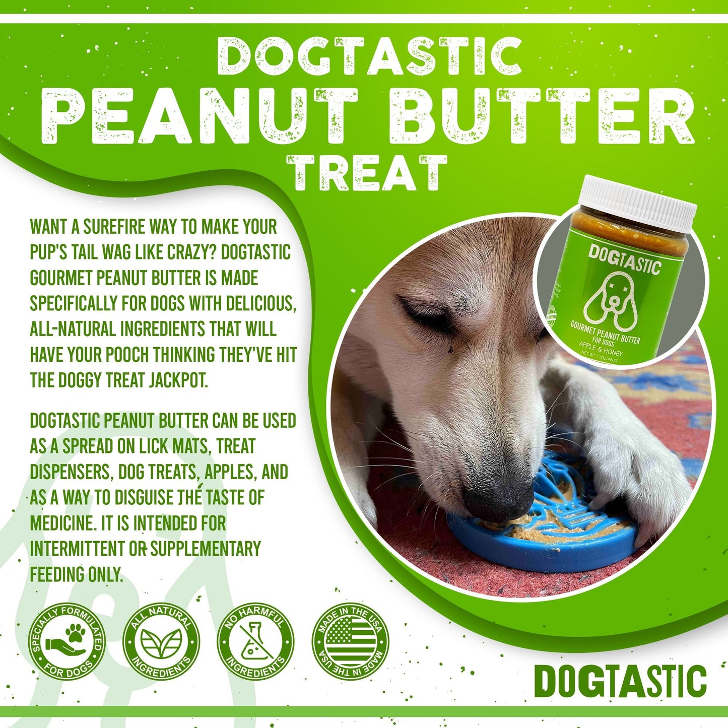 DOGTASTIC Gourmet Peanut Butter for dogs - HONEY FLAVOR T&T
