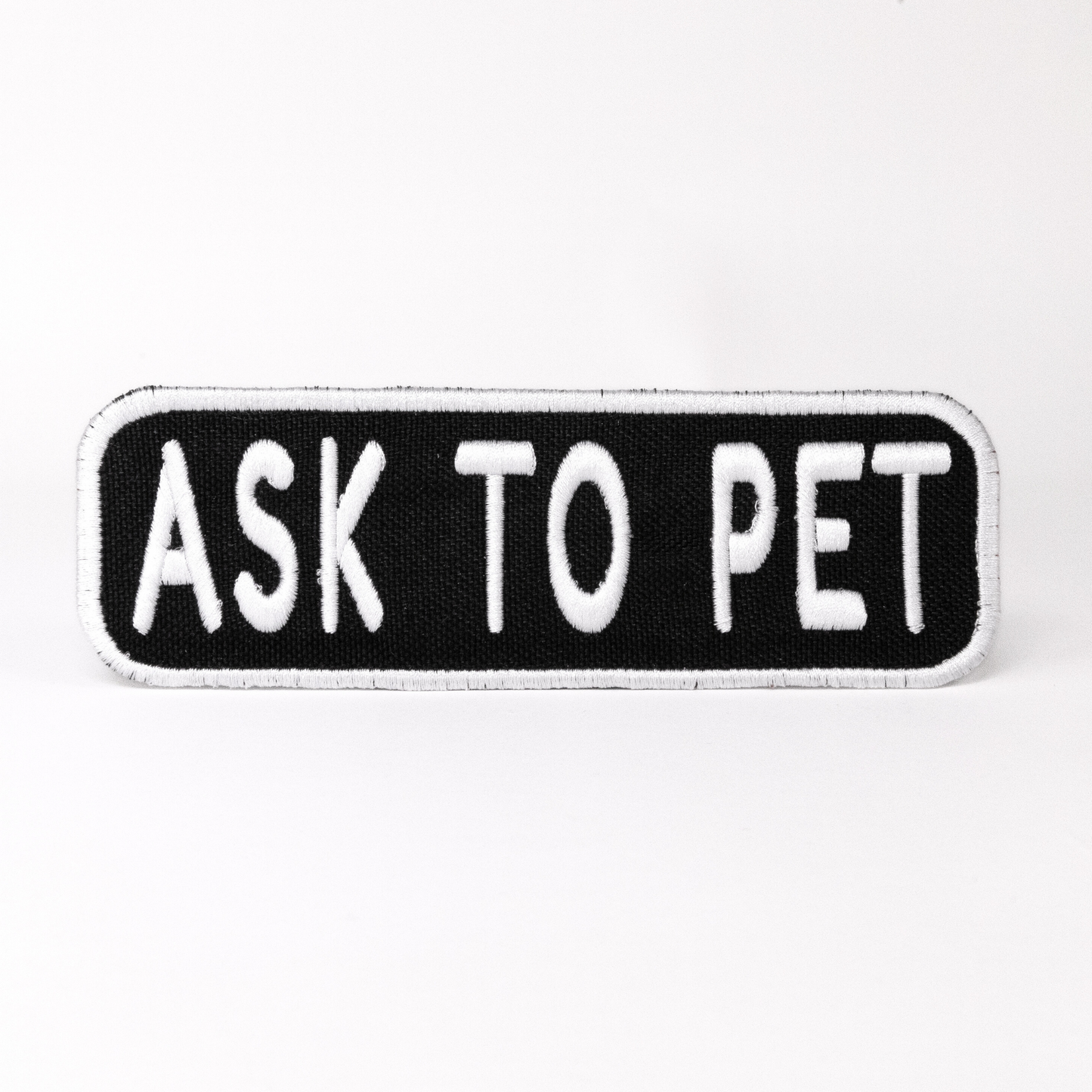Ask to Pet 2x6 Patch Iron On Black & White Patch K9 Sport Sack