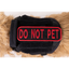 Do Not Pet 2x6 Patch Patch K9 Sport Sack