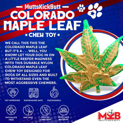 Colorado Maple Leaf Durable Nylon Dog Chew Toy T&T